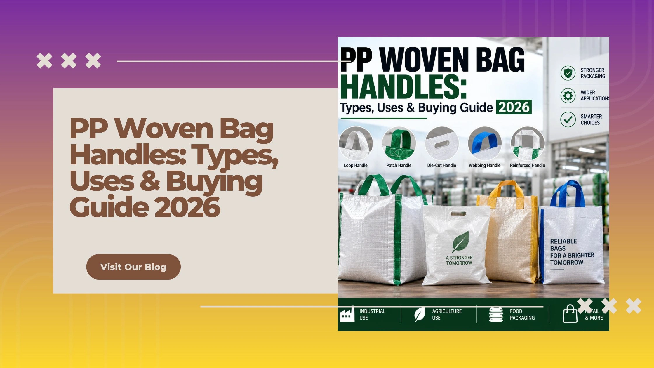 PP Woven Bag Handles: Types & Buying Guide 2026